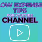 Low Expense Tips for New YouTube Channels