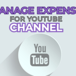 Manage Expenses for YouTube Channel