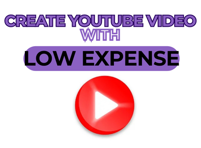 Create YouTube Videos with Low Expense