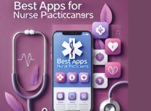 best apps for nurse practitioners